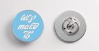 'Let's Make It' Lapel Pin